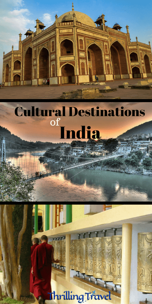 Cultural Destinations India