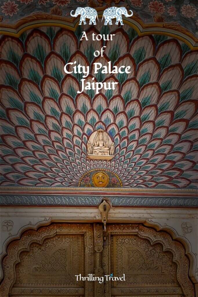 City Palace Jaipur Tour