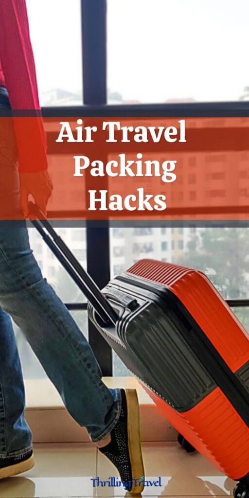 Air Travel Packing Hacks 1