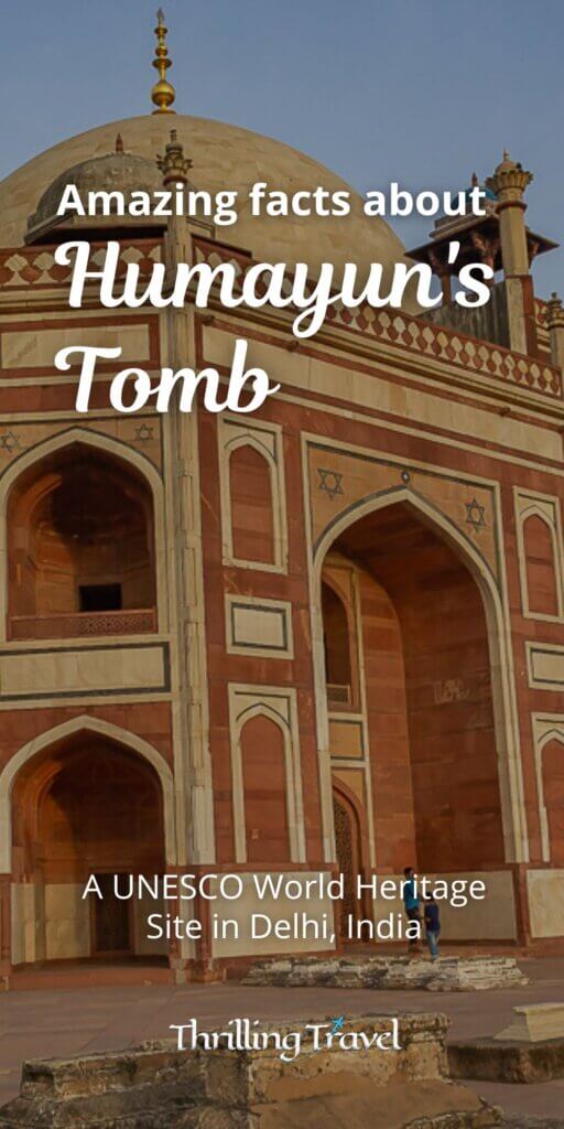 Facts about Humayuns tomb