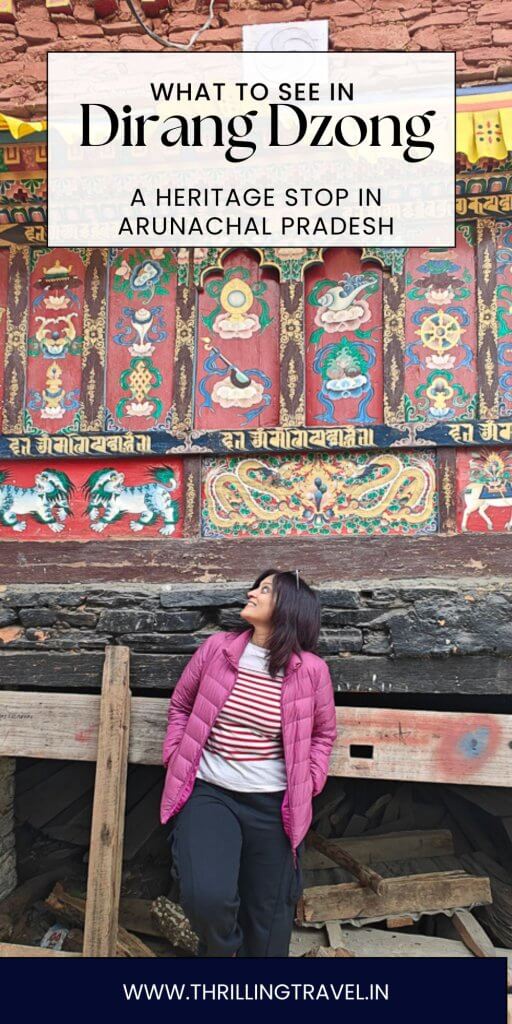 dirang dzong attractions tour