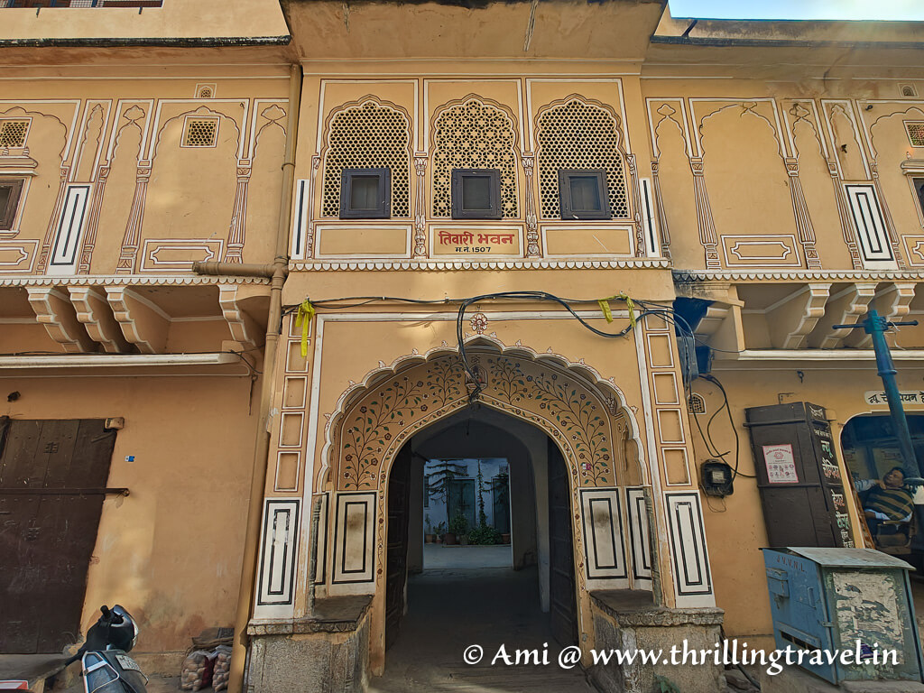 One of the heritage havelis of Jaipur that I saw on my walk through the old walled city