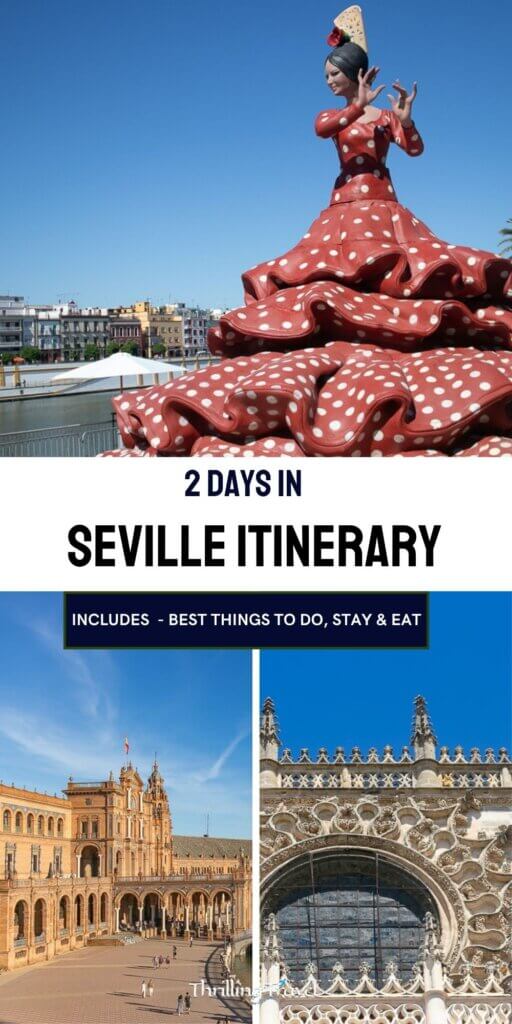 2 days seville itinerary