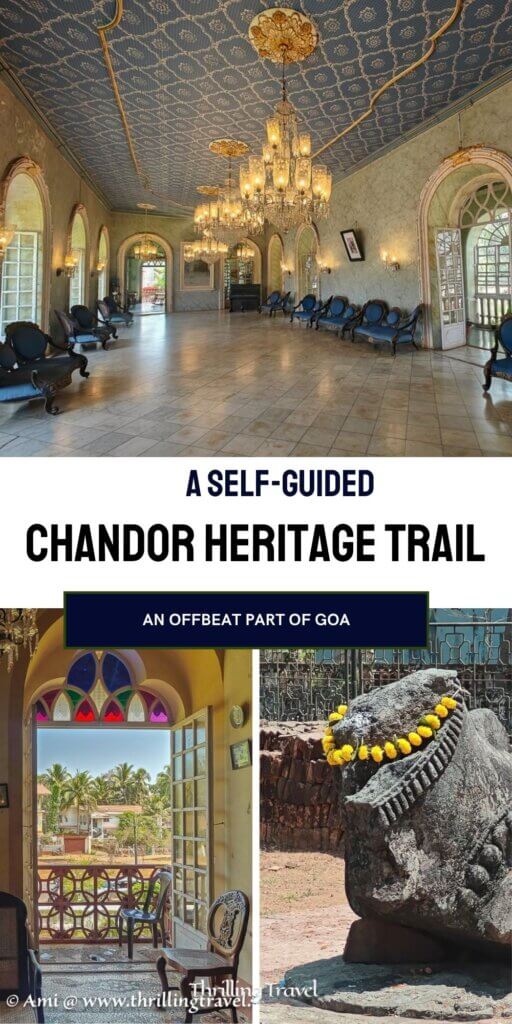 Goa chandor heritage walk